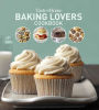 Taste of Home Baking Lovers Cookbook