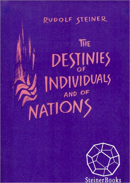 The Destinies of Individuals and of Nations