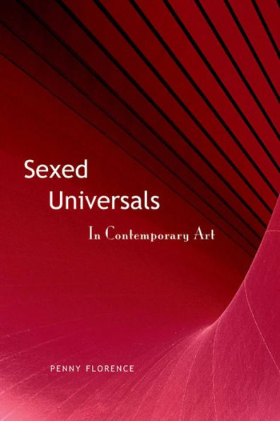Sexed Universals in Contemporary Art