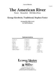 Title: The American River: Conductor Score, Author: Mike Lewis