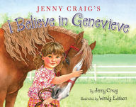 Title: I Believe in Genevieve, Author: Jenny Craig