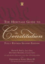 The Heritage Guide to the Constitution: Fully Revised Second Edition / Edition 2