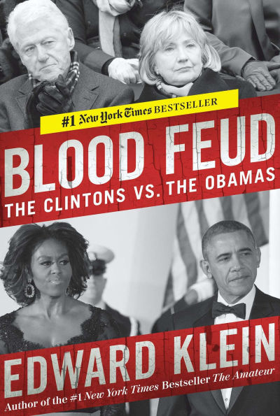 Blood Feud: The Clintons vs. the Obamas