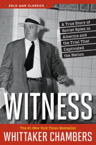 Title: Witness, Author: Whittaker Chambers