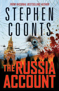 Title: The Russia Account, Author: Stephen Coonts