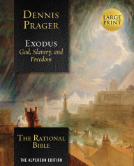 Title: The Rational Bible: Exodus (Large Print), Author: Dennis Prager