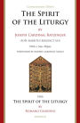 The Spirit of the Liturgy: Commemorative Edition