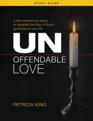 Title: Unoffendable Love Study Guide: A life-transforming study to establish the flow of God's goodness in your l, Author: Patricia King