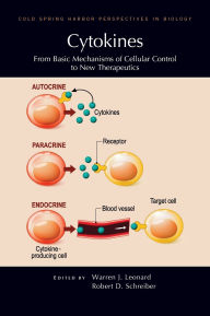 Title: Cytokines: From Basic Mechanisms of Cellular Control to New Therapeutics, Author: Robert Schreiber