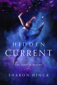 Title: Hidden Current, Author: Sharon Hinck