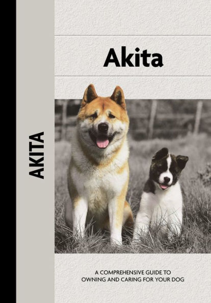 Akita (Comprehensive Owner's Guide)