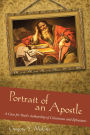 Portrait of an Apostle: A Case for Paul's Authorship of Colossians and Ephesians