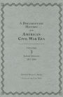 A Documentary History of the American Civil War Era: Volume 3, Judicial Decisions, 1857-1866