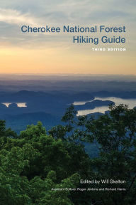 Title: Cherokee National Forest Hiking Guide, Author: William H. Skelton