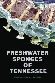 Title: Freshwater Sponges of Tennessee, Author: John Copeland