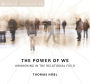 The Power of We: Awakening in the Relational Field