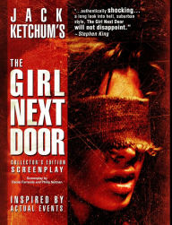 Title: The Girl Next Door: Collector's Edition Screenplay, Author: Daniel Farrands