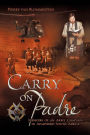 Carry on Padre: Memoirs of an Army Chaplain in Apartheid South Africa