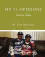 My 51 Opinions: America Today