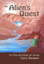 An Alien's Quest