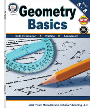 Title: Geometry Basics, Grades 5 - 8, Author: Schyrlet Cameron