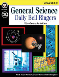 Title: General Science, Grades 5 - 8: Daily Bell Ringers, Author: Schyrlet Cameron