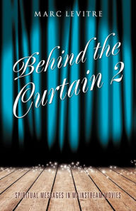 Behind The Curtain 2