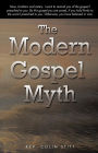 The Modern Gospel Myth