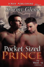 Pocket-Sized Prince (Siren Publishing Classic Manlove)