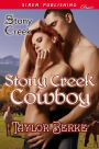 Stony Creek Cowboy [Stony Creek] (Siren Publishing Classic)