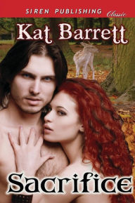 Sacrifice (Siren Publishing Classic)