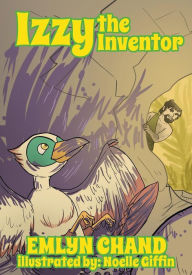 Izzy the Inventor (A Bird Brain Book)
