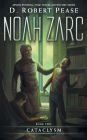 Noah Zarc: Cataclysm