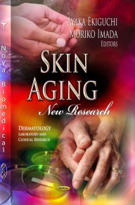 Title: Skin Aging: New Research, Author: Ayaka Ekiguchi