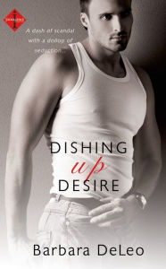 Dishing Up Desire
