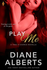 Title: Play Me, Author: Diane Alberts