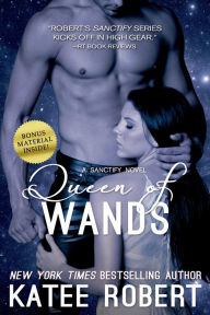 Queen of Wands (A Sanctify Novel)