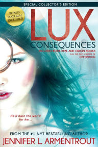Title: Lux: Consequences (Opal & Origin), Author: Jennifer L. Armentrout