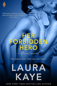 Her Forbidden Hero (Hero Series #1)