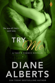 Title: Try Me, Author: Diane Alberts
