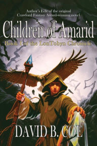 Title: Children Of Amarid, Author: David B Coe