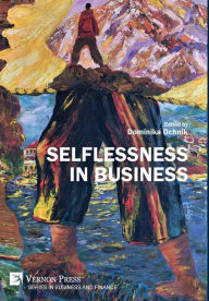 Title: Selflessness in Business, Author: Dominika Ochnik