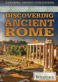Title: Discovering Ancient Rome, Author: Samuel Willard Crompton