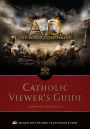 A.D. The Bible Continues: Catholic Viewer's Guide