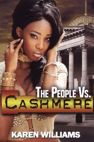 Title: The People vs Cashmere, Author: Karen Williams