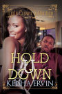 Hold U Down: Triple Crown Collection
