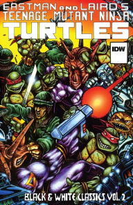 Title: Teenage Mutant Ninja Turtles: Black & White Classics Vol. 2, Author: Kevin Eastman