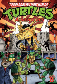 Title: Teenage Mutant Ninja Turtles: Adventures Vol. 8, Author: Dean Clarrain