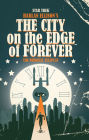 Star Trek: Harlan Ellison's The City on the Edge of Forever