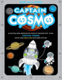 Captain Cosmo: An Exciting Space Adventure and Voyage of Discovery